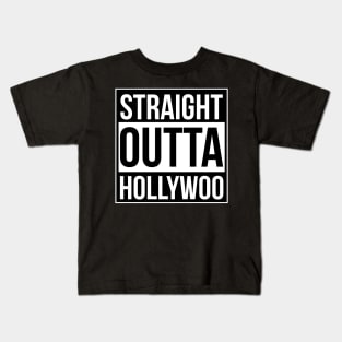 Straight Outta Hollywoo Kids T-Shirt